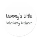 Mommys Little Embroidery Designer stickers