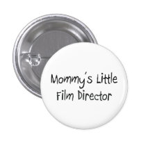 Mommys Little Film Director Buttons