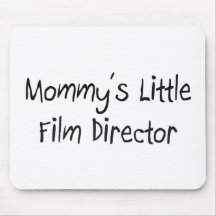 Mommys Little Film Director Mouse Mat
