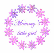 Mommy's Little Girl (pink flowers) Cut Outs