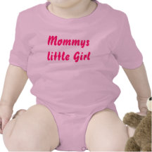 Mommys little Girl T Shirts