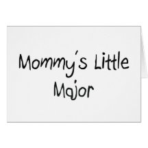 Mommys Little Major Greeting Card