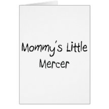 Mommys Little Mercer Card