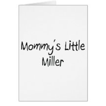 Mommys Little Miller Greeting Card