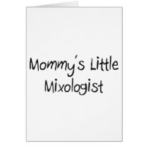 Mommys Little Mixologist Cards