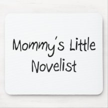Mommys Little Novelist Mouse Mats