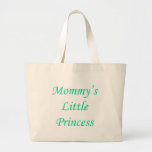 Mommy's little princess canvas bag