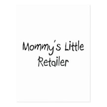 Mommys Little Retailer Post Card