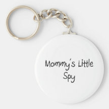 Mommys Little Spy Keychain