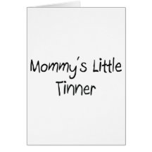 Mommys Little Tinner Cards