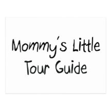 Mommys Little Tour Guide Postcards