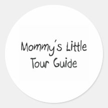 Mommys Little Tour Guide Stickers