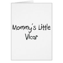 Mommys Little Vicar Greeting Cards