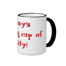 Mommy's Morning cup of Sanity! Coffee Mug