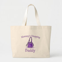 Mommy's Shopping Buddy Tote Bags