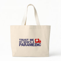 Mom's A Paramedic Bag