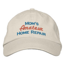 Mom's Amateur Repair Embroidered Baseball Caps