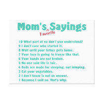 Mom's favourite sayings canvas print gift