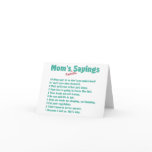 Mom's favourite sayings on gifts for her. cards