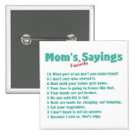 Mom's favourite sayings on gifts for her. pins