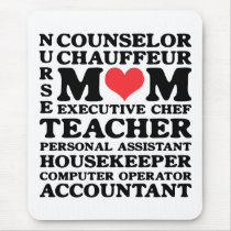 Mom's Jobs Mother's Day Mousepad