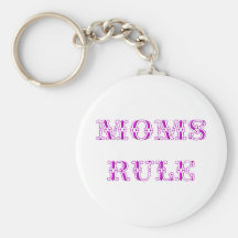 Moms rule key chain