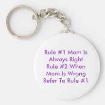 Mom's Rules Keychain