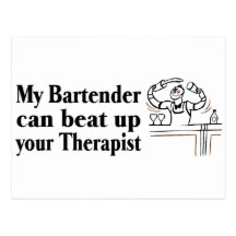 Mon barman peut battre votre thérapeute cartes postales
