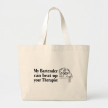 Mon barman peut battre votre thérapeute sacs en toile