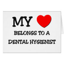 Mon coeur appartient à un HYGIÉNISTE DENTAIRE Cartes De Vœux