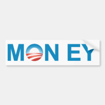 MON EY BUMPER STICKERS