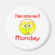 Monday Blues Fridge Magnet