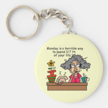 Mondays Humour Keychains
