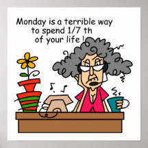 Mondays Humour Posters