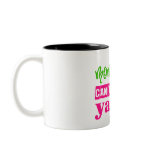 Money Can't Buy ya Class Mug