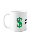 money equals happiness mugs