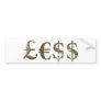 Money Is Worth Less Bumper Stickers