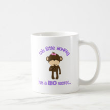 Monkey Has A Secret Big Sister Coffee Mugs