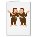 Monkey See Monkey Do (1) Greeting Card
