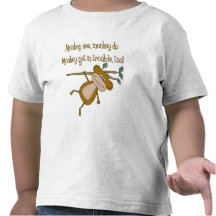 Monkey See Monkey Do Tshirts