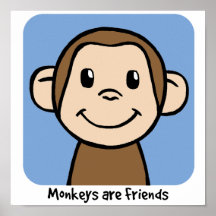 Monkeys Are Friends Print