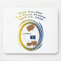 Montana Tax Day Tea Party Protest Mouse Pad