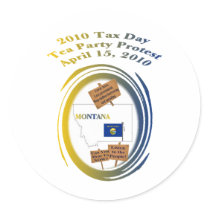 Montana Tax Day Tea Party Protest Round Stickers