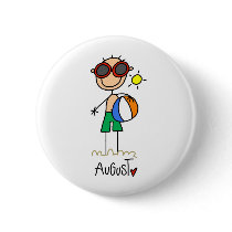 Month of August Pinback Button