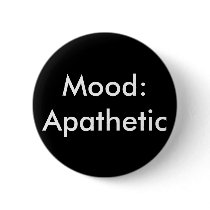Mood Apathetic Pin