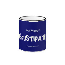 Mood? Disgustipated! Mug