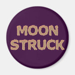 moonstruck mondsüchtig fridge magnet