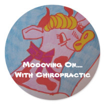 Moooving On....With Chiropractic Sticker