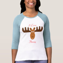 Moose Head_I Love Moosey T-shirt