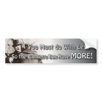 More Bankers Bump Bumper Stickers
